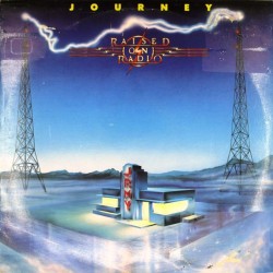 Пластинка Journey Raised On Radio